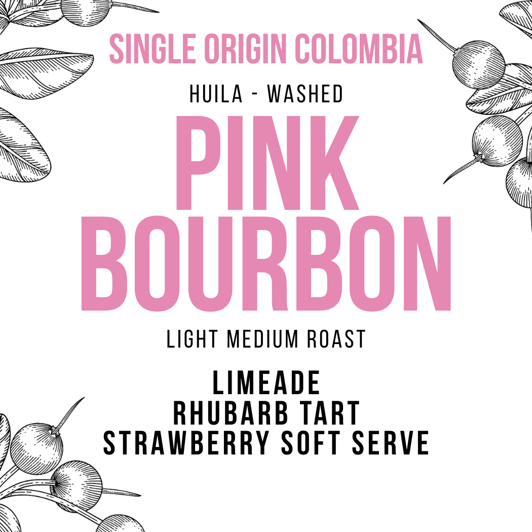 Colombia Huila - Pink Bourbon | FREE SHIPPING +$40 – Jaho Coffee