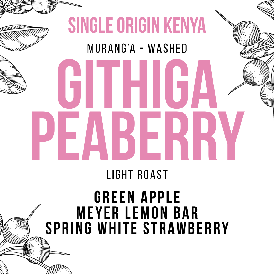 Kenya Murang'a - Githiga Peaberry