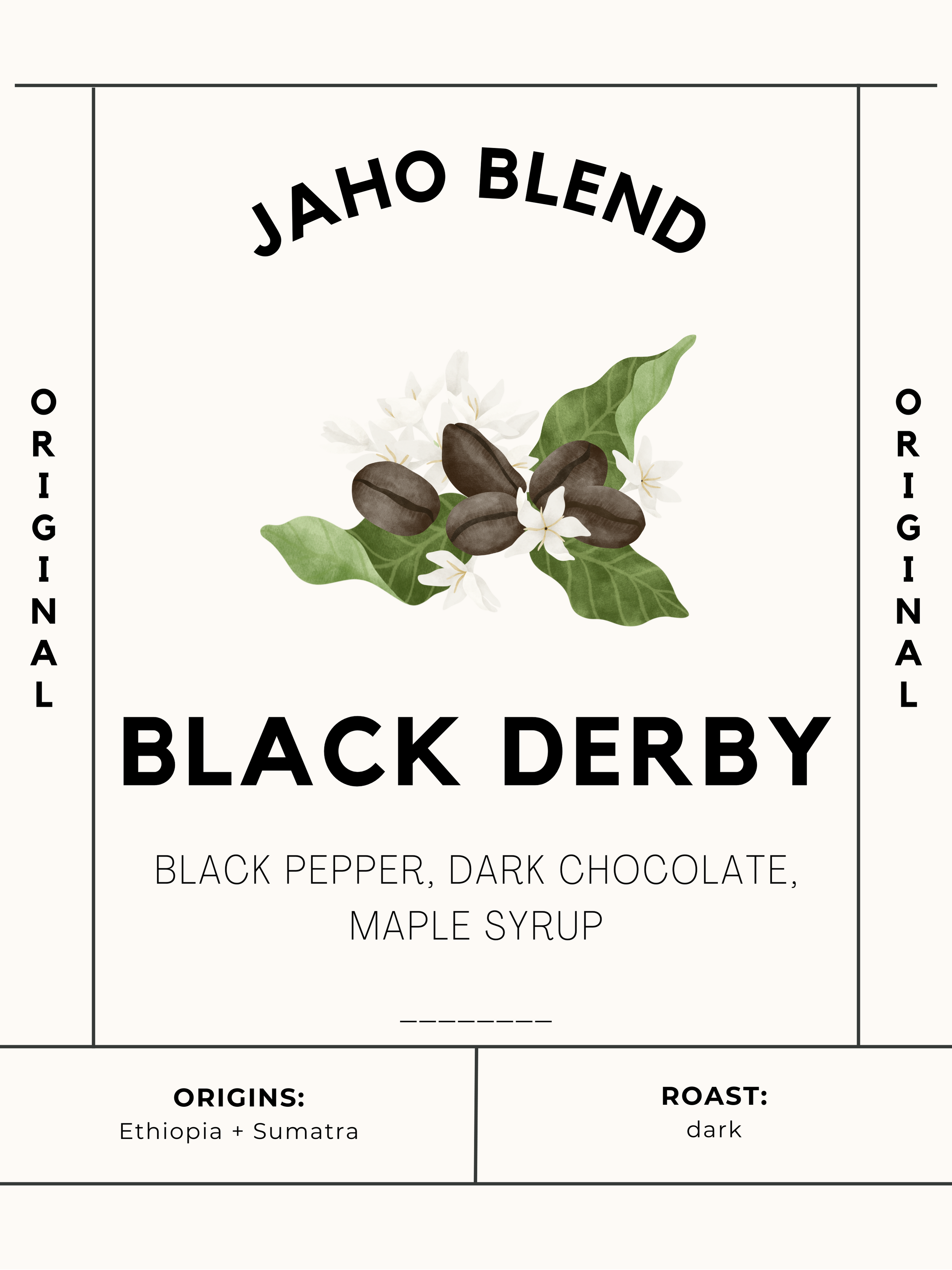 Black Derby (French Roast) - Jaho Coffee Roaster